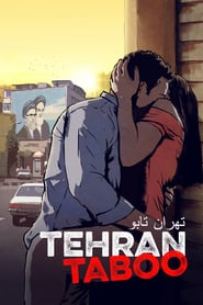 Tehran Taboo izle